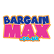 Bargain Max