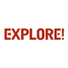 Explore