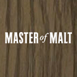 Master of Malt