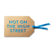 Not on the High Street